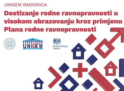 Održana UNIGEM radionica “Dostizanje rodne ravnopravnosti u visokom obrazovanju kroz primjenu Plana rodne ravnopravnosti”