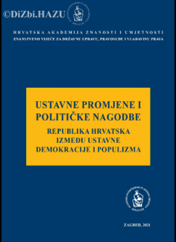 NOVA KNJIGA U IZDANJU HAZU – Ustavne promjene i političke nagodbe: Republika Hrvatska između ustavne demokracije i populizma