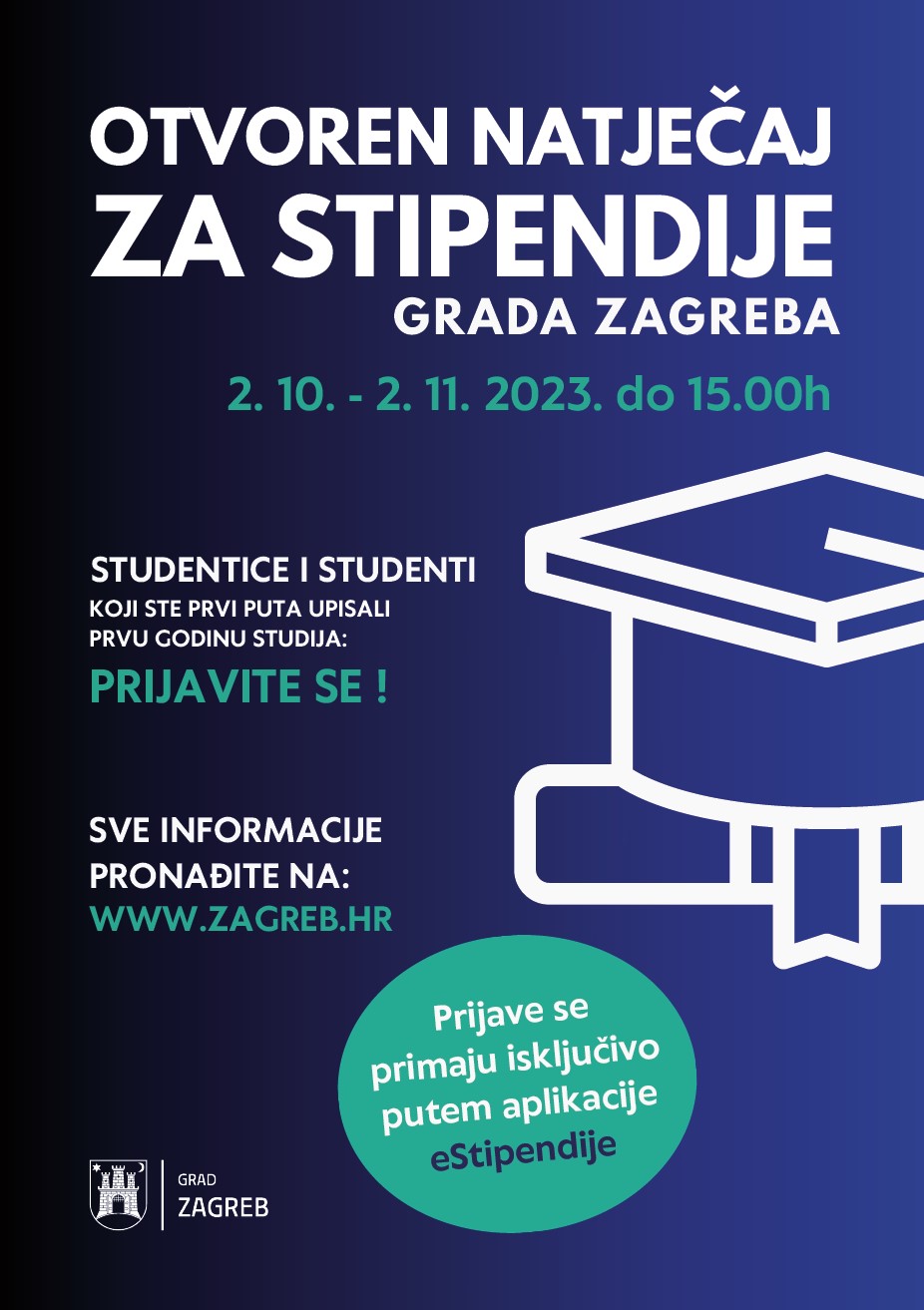 Objavljeni su Natječaji za dodjelu Stipendije Grada Zagreba studentima koji su prvi put upisali prvu godinu studija