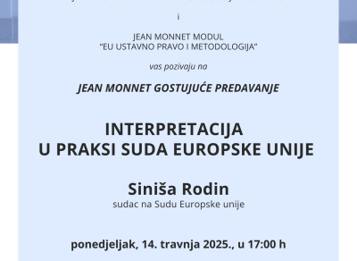 Predavanje “Interpretacija u praksi Suda Europske unije”