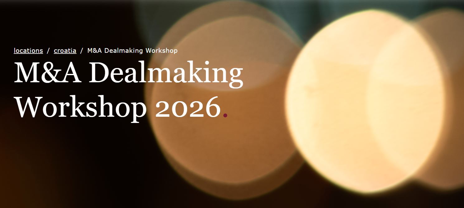 M&A Dealmaking Workshop – Schoenherr Zagreb (Extended Deadline)