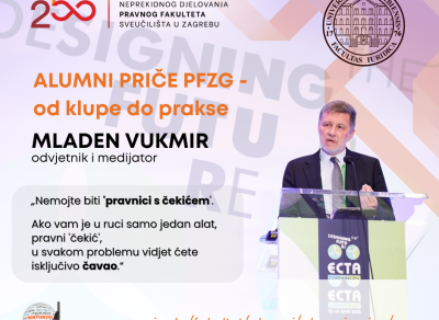 Alumni priče PFZG – od klupe do prakse – Mladen Vukmir, odvjetnik i medijator