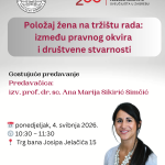 POZIV NA PREDAVANJE  Položaj žena na tržištu rada: između pravnog okvira i društvene stvarnosti