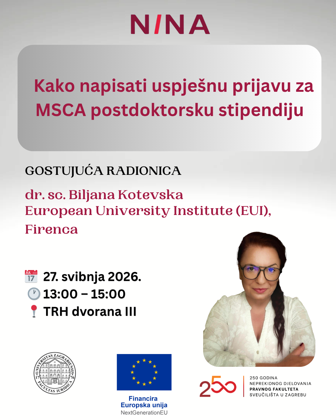 Radionica: Kako napisati uspješnu prijavu za MSCA postdoktorsku stipendiju – iskustva uspješne kandidatkinje