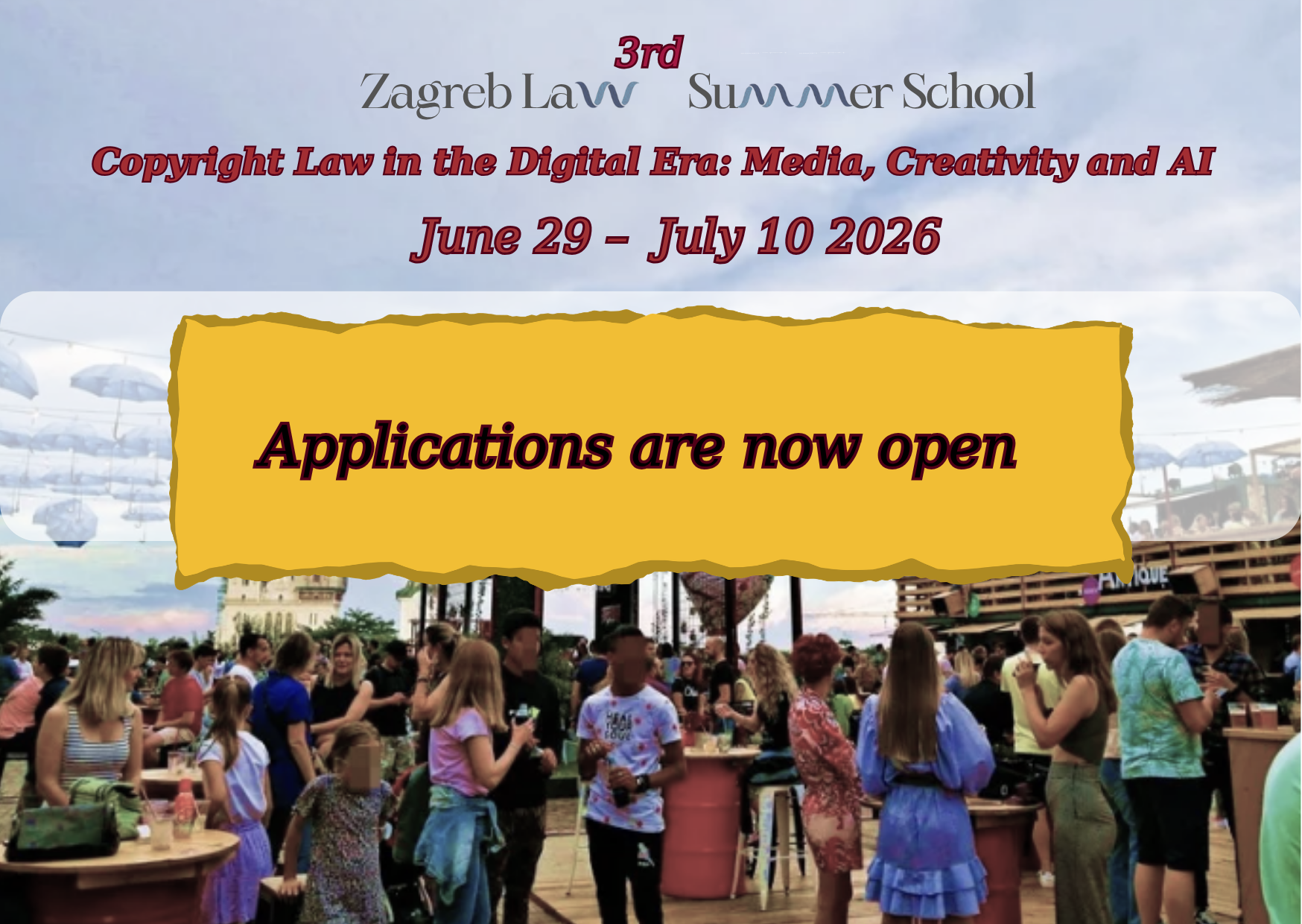 Applications are now open for the 3rd Zagreb Law Summer School!