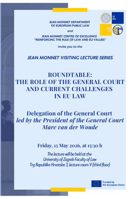 Roundtable: The Role of the General Court and Current Challenges in EU Law