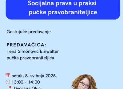 Poziv na gostujuće predavanje pučke pravobraniteljice Tene Šimonović Einwalter
