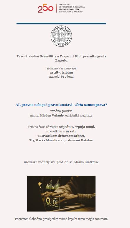 287. tribina Pravnog fakulteta i Kluba pravnika grada Zagreba