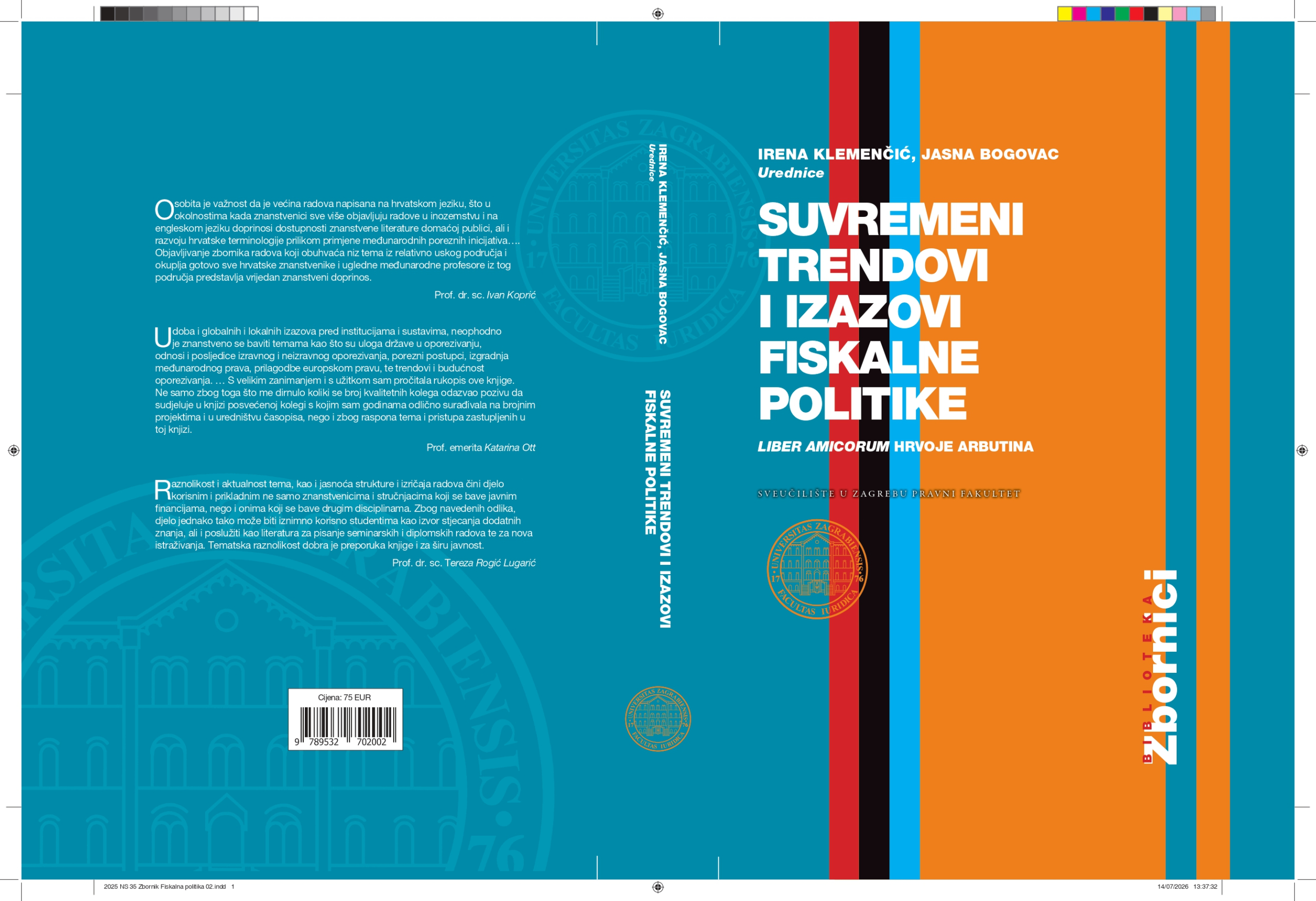 Novo izdanje – Knjiga „Suvremeni trendovi i izazovi fiskalne politike: Liber amicorum Hrvoje Arbutina“