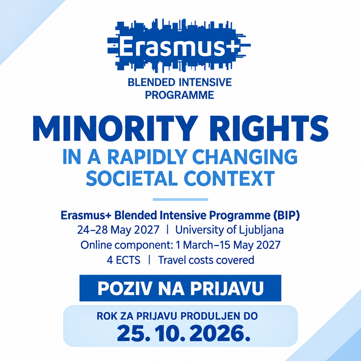Poziv na prijavu: Erasmus+ BIP Minority Rights in a Rapidly Changing Societal Context