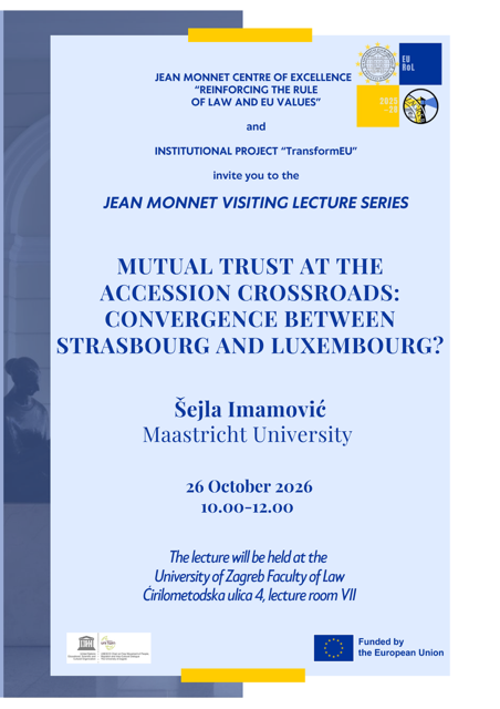Invitation to the Jean Monnet Visiting Lecture by Šejla Imamović: “Mutual Trust at the Accession Crossroads: Convergence Between Strasbourg and Luxembourg?”